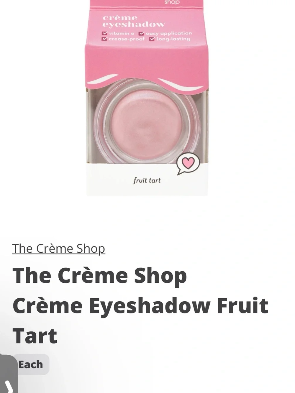 The Crème Shop Fruit Tart Shimmer Eyeshadow — Pink